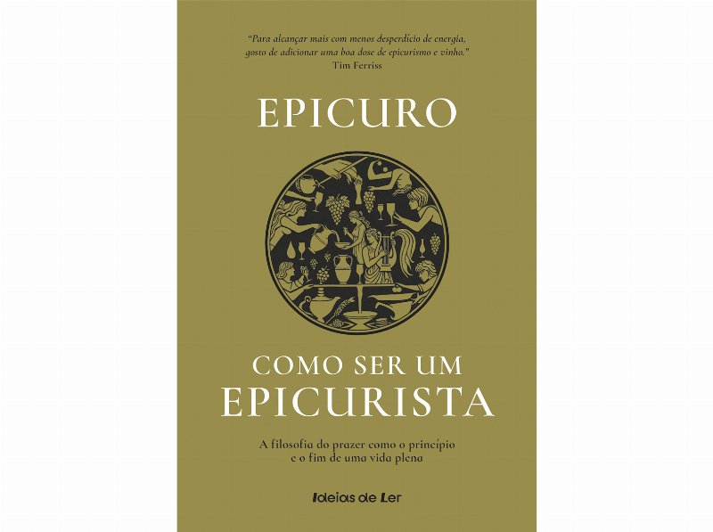 Livro Como Ser Um Epicurista