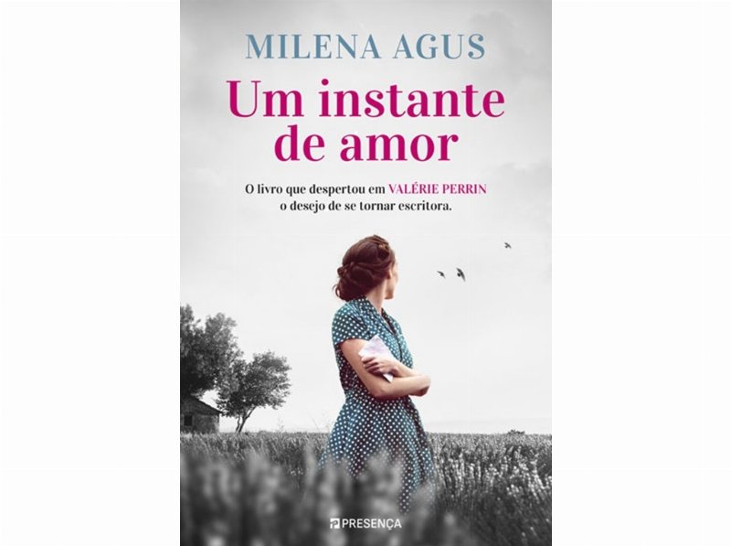 Livro Um Instante De Amor De Milena Agus