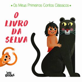 Os Meus Primeiros Contos Clássicos - O Livro Da Selva De Ronny Gazzola
