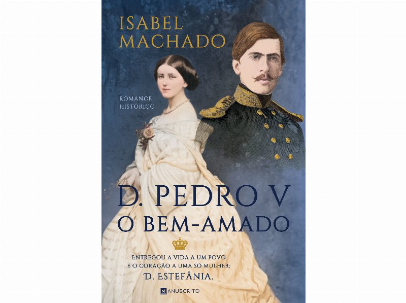 Livro D. Pedro V - O Bem-Amado De Isabel Machado