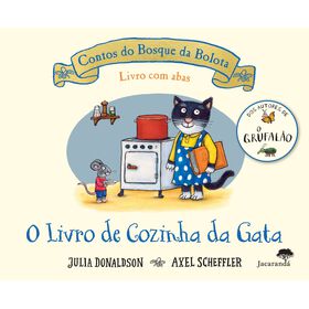 Contos Do Bosque Da Bolota - O Livro De Cozinha Da Gata