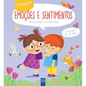Emoções E Sentimentos - Perguntas E Respostas