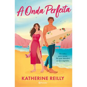 A Onda Perfeita (Edição Com Sprayed Edges) De Katherine Reilly