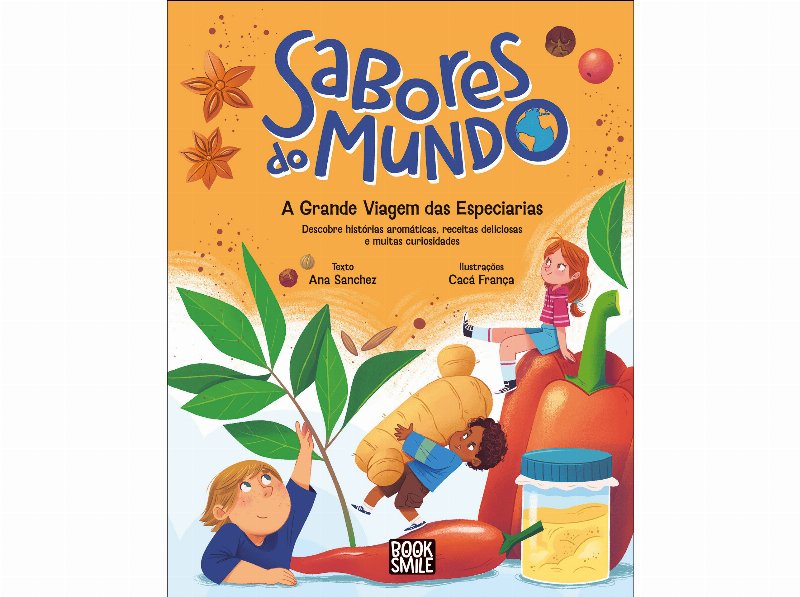 Livro Sabores Do Mundo - A Grande Viagem Das Especiarias