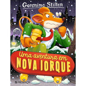 Uma Aventura Em Nova Iorque De Geronimo Stilton