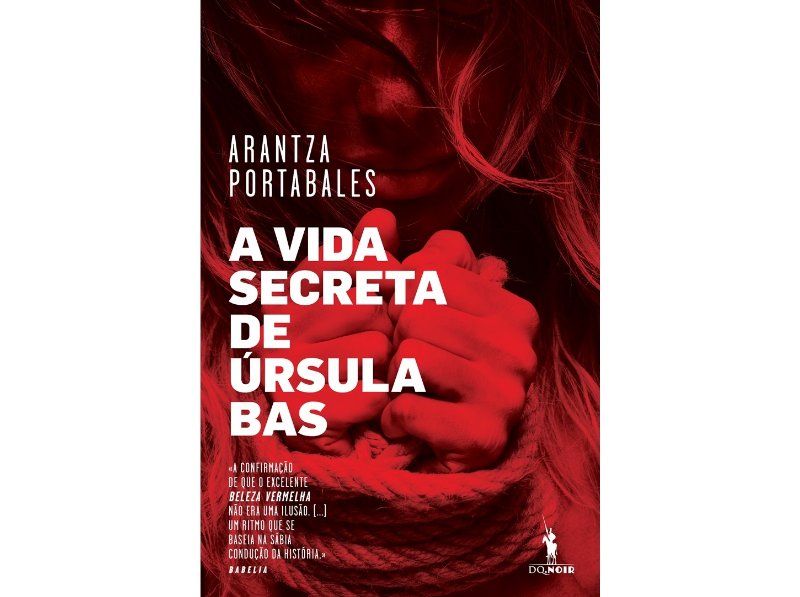Livro A Vida Secreta De Úrsula Bas De Arantza Portabales