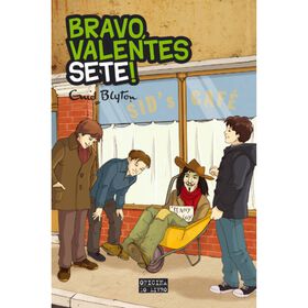 Bravo, Valentes Sete! (Volume 6) De Enid Blyton