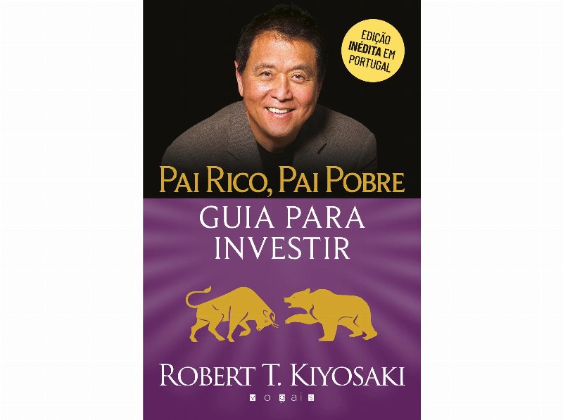 Livro Pai Rico Pai Pobre: Guia Para Investir
