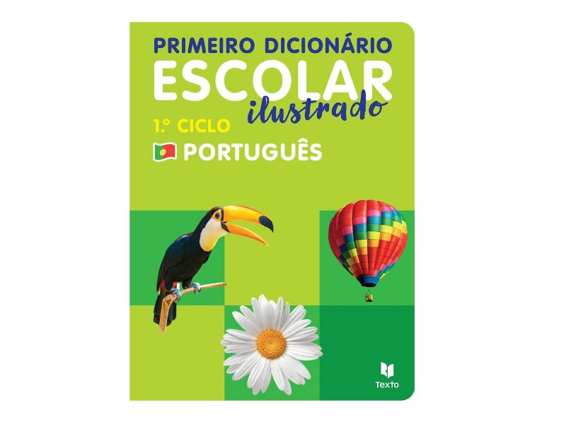 Livro Primeiro Dicionário Escolar Ilustrado Português. 1.º Ciclo