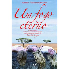 Trilogia Langani (Volume Ii) - Um Fogo Eterno De Barbara Keating