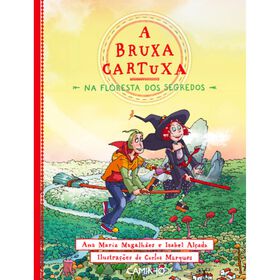 A Bruxa Cartuxa Na Floresta Dos Segredos Nº 1 De Ana Maria Magalhães