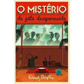 O Mistério Da Gata Desaparecida (Volume 2) De Enid Blyton