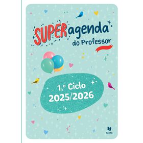 Super Agenda Do Professor - 1.º Ciclo 2025/2026