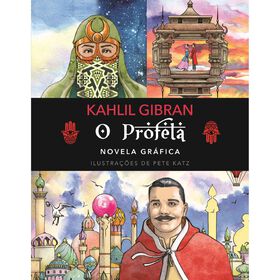 O Profeta - Novela Gráfica De Kahlil Gibran