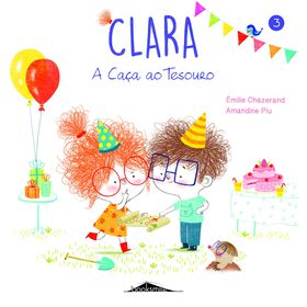 Clara Nº 3 - A Caça Ao Tesouro De Émilie Chazerand
