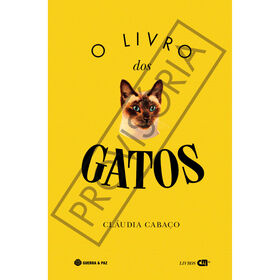 O Livro Dos Gatos De Cláudia Cabaço