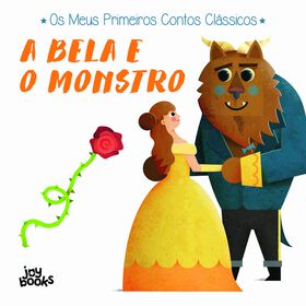 Os Meus Primeiros Contos Clássicos - A Bela E O Monstro De Ronny Gazzola