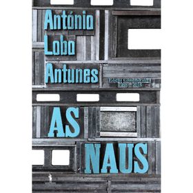 As Naus (Edição Comemorativa 1988-2018) De António Lobo Antunes