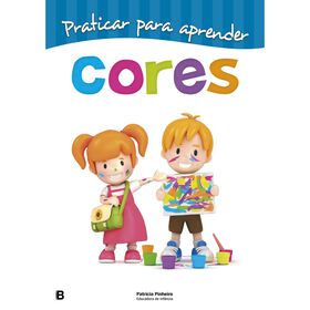 Praticar Para Aprender - As Cores De Patrícia Pinheiro
