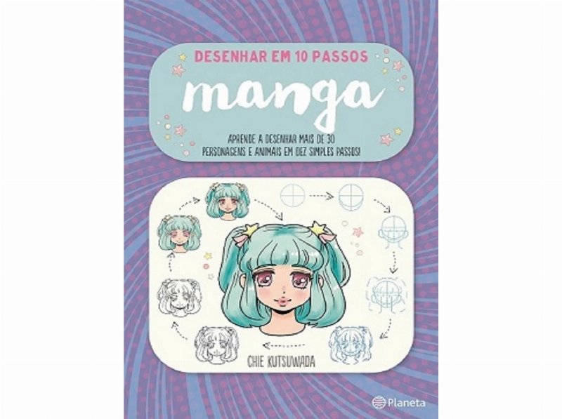 Livro Desenhar Em 10 Passos Manga De Chie Kutsuwada