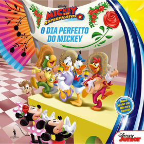Mickey E Os Super Pilotos Nº 3 - O Dia Perfeito Do Mickey