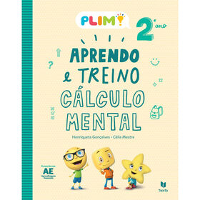 Plim! Aprendo E Treino Cálculo Mental - 2.º Ano