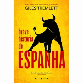 Breve História De Espanha De Giles Tremlett