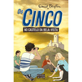 Os Cinco No Castelo Da Bela Vista (Volume 11) De Enid Blyton