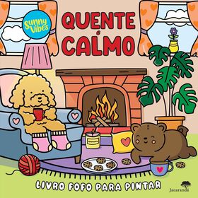 Quente E Calmo (Livro De Colorir)