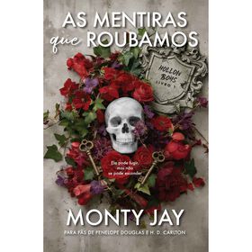 As Mentiras Que Roubamos (Edição Especial) De Monty Jay