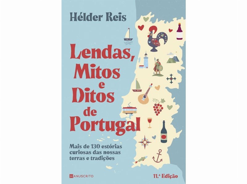 Livro Lendas Mitos E Ditos De Hélder Reis