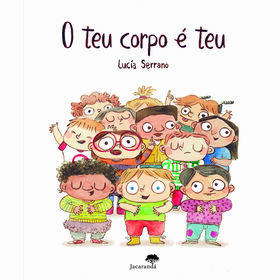 O Teu Corpo É Teu De Lucía Serrano