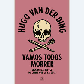 Vamos Todos Morrer De Hugo Van Der Ding
