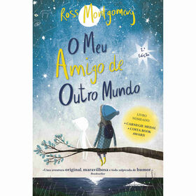 O Meu Amigo De Outro Mundo De Ross Montgomery