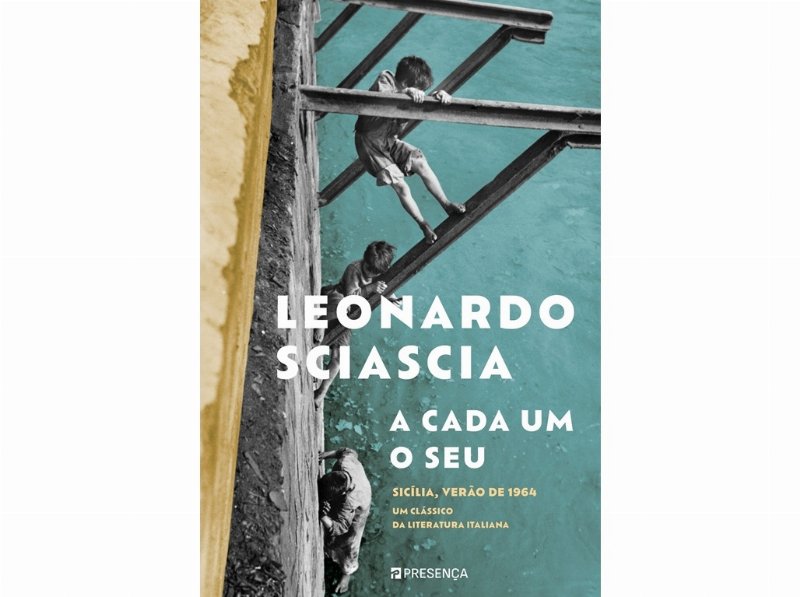 Livro A Cada Um O Seu De Leonardo Sciascia