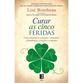 Curar As Cinco Feridas (Livro De Bolso) De Lise Bourbeau