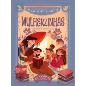 Clássicos Ilustrados: Mulherzinhas De Louisa May Alcott