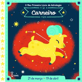 O Meu Primeiro Livro De Astrologia - Carneiro De Farol