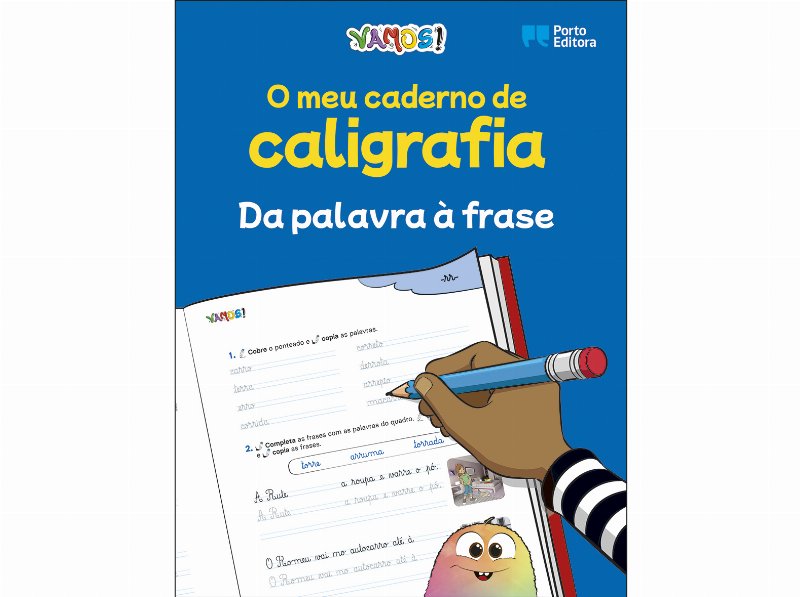 Livro Vamos! - O Meu Caderno De Caligr - Da Palavra À Frase