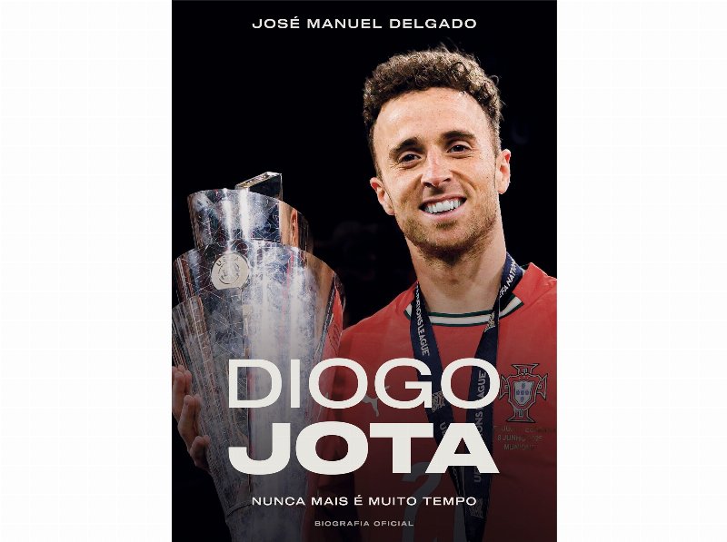 Livro Diogo Jota - Nunca Mais É Muito Tempo De José Manuel Delgado