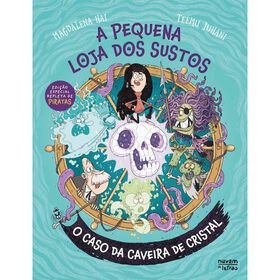 A Pequena Loja Dos Sustos N.º 4 De Magdalena Hai