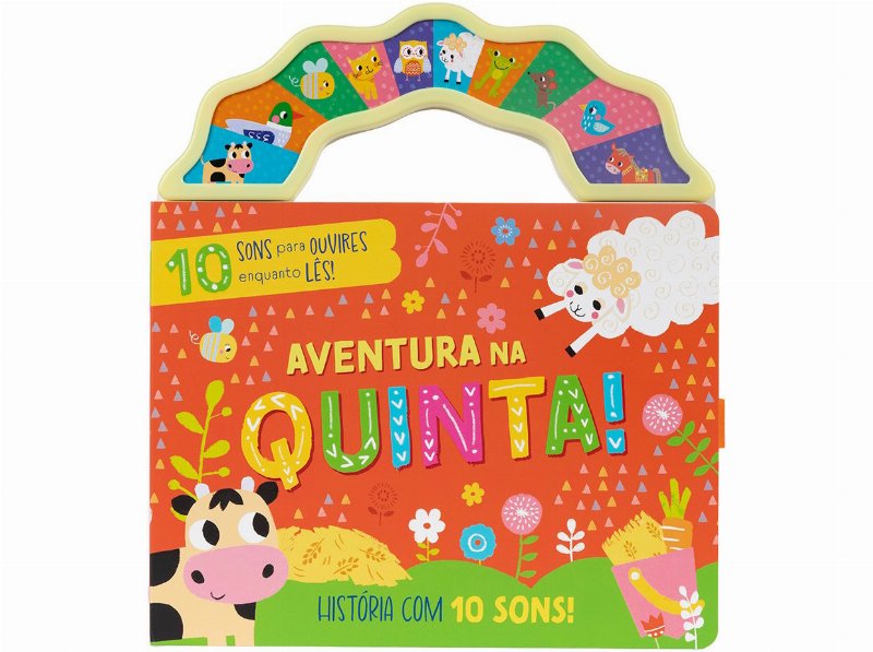 Livro Aventura Na Quinta! - História Com 10 Sons!