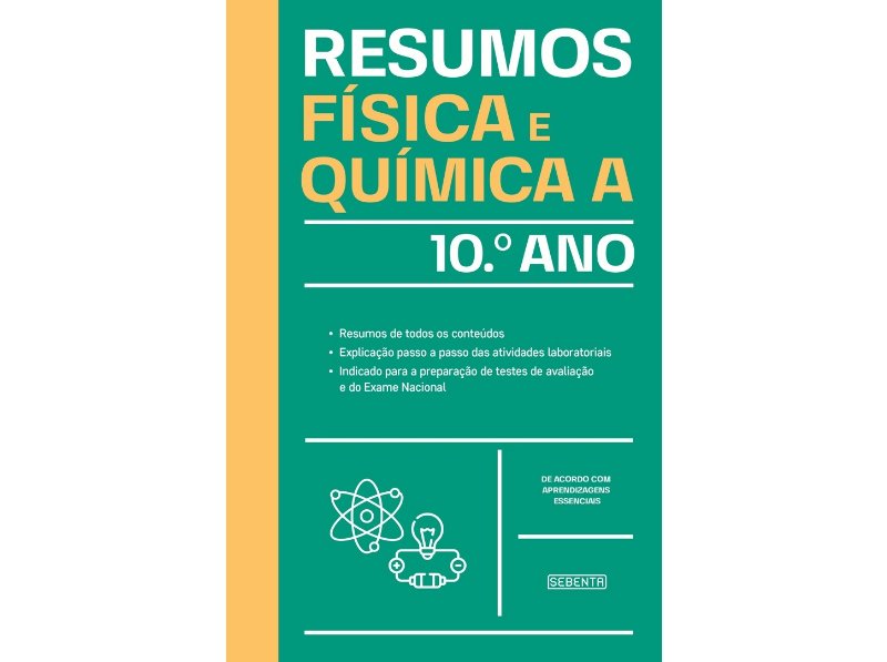Livro Resumos Física E Quimica A 10º Ano