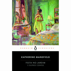 Festa No Jardim E Outros Contos (Livro De Bolso) De Katherine Mansfield