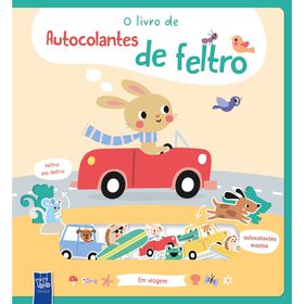 O Livro De Autocolantes De Feltro - Em Viagem De Yoyo Studios