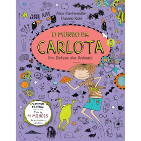 O Mundo Da Carlota Nº 5 - Em Defesa Dos Animais! De Alice Pantermüller
