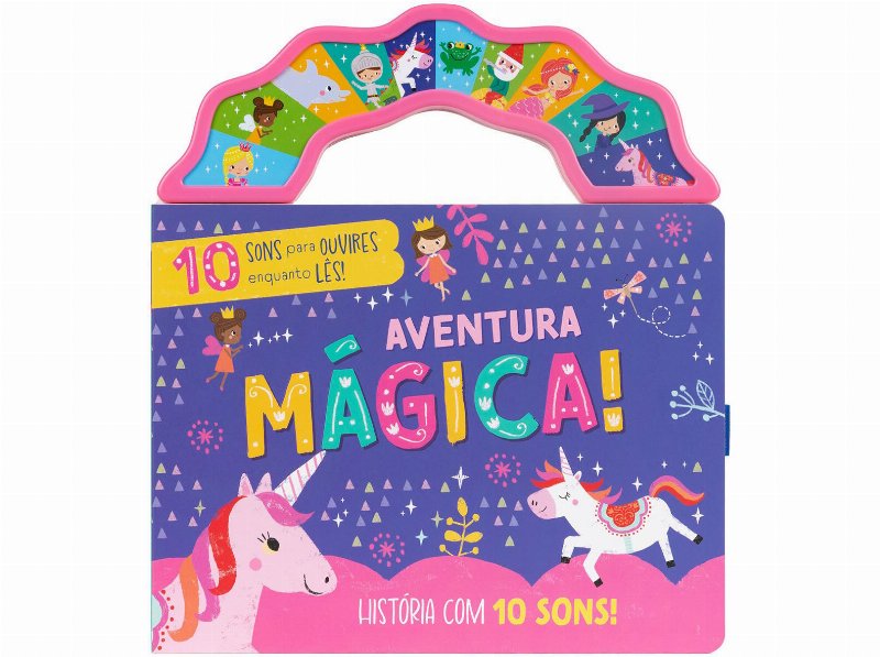 Livro Aventura Mágica! - História Com 10 Sons!