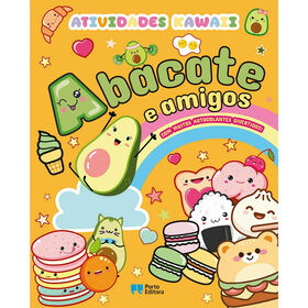 Abacate E Amigos - Atividades Kawaii Com Autocolantes
