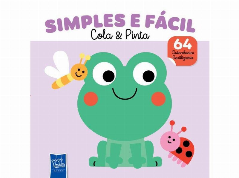 Livro Simples E Fácil - Cola & Pinta - Sapo