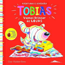 Tobias Nº 2 - Vamos Brincar Às Lojas De Guy Parker-Rees